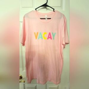 "Vacay" Bella Canvas Tee Size Large
